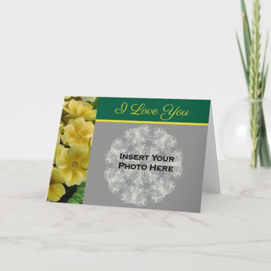 I Love You Sleutelbloemen Persoonlijke Foto Kaart (Voorkant)