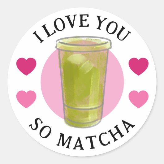 I love you so Matcha stickers (Voorkant)