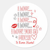 I Love You So Much Note Romantic Valentines Ronde Sticker (Voorkant)