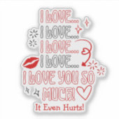 I Love You So Much Note Romantic Valentines Sticker (Voorkant)