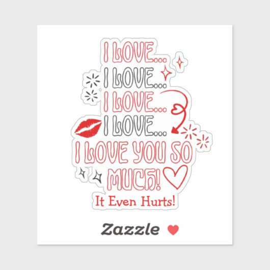 I Love You So Much Note Romantic Valentines Sticker (Vel)