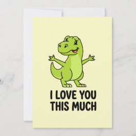 I Love You This Much Cute Dinosaur  Feestdagenkaart
