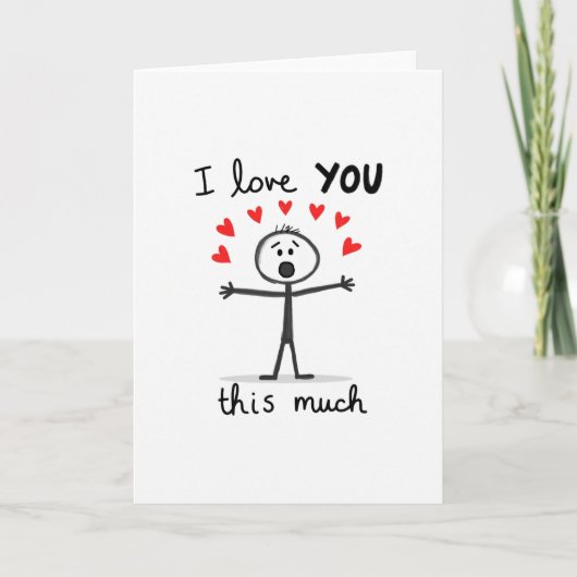 I Love You This Much Stick Figure Hearts Card Kaart (Voorkant)