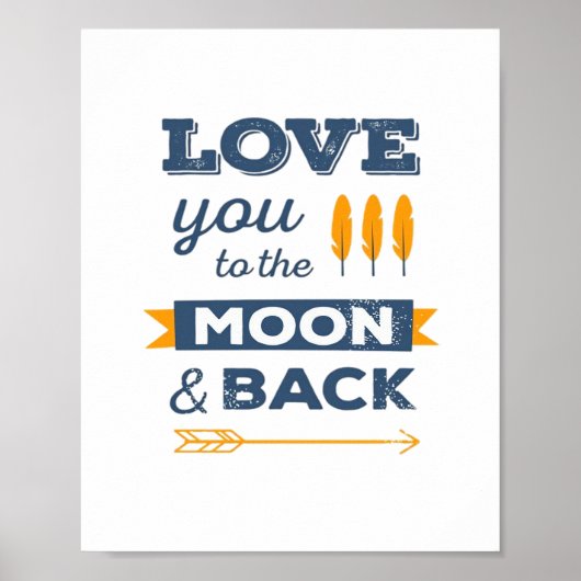I Love You To The Moon And Back And All Around Pla Poster (Voorkant)