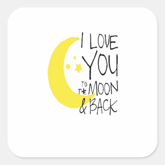 I Love You To The Moon And Back Classic Romantic Q Vierkante Sticker (Voorkant)