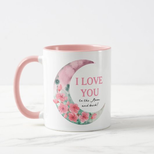I Love You To The Moon And Back Mug Mok (Links)