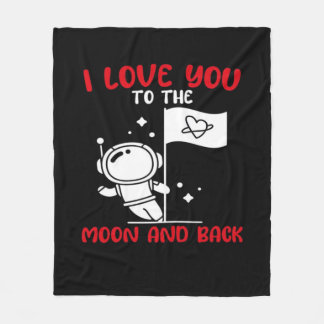 I Love You To The Moon And Back Playful Valentine Fleece Deken