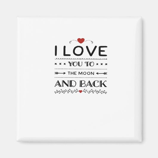 I Love You To The Moon And Back Refined Aesthetic  Magneet (Voorkant)