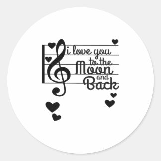 I Love You To The Moon And Back Repeating Love Quo Ronde Sticker