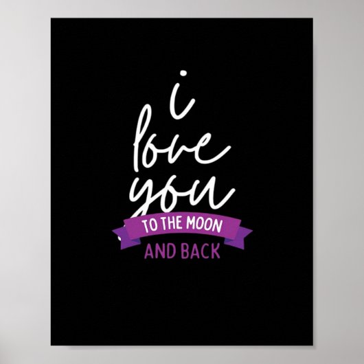I Love You To The Moon And Back Romantic Aesthetic Poster (Voorkant)