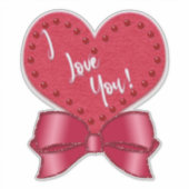 I Love You Valentine Faux Satin Bow Red Heart  Sticker (Voorkant)