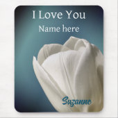I Love You White Tulip Flower Personalized Muismat (Voorkant)