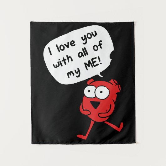 I Love You With All My Me – Cute Valentine Wandkleed (Voorkant)