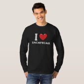 I Love Zacatecas Mexico T-shirt (Voorkant volledig)