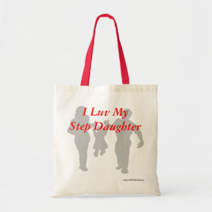 I Luv Mijn Dochter van de Stap! Tote Bag