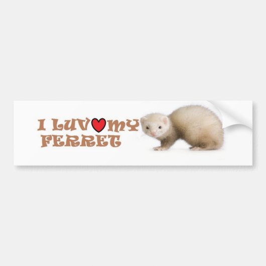 I Luv My Ferret Bumpersticker (Voorkant)