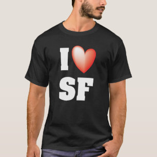 I Luv SF T-shirt