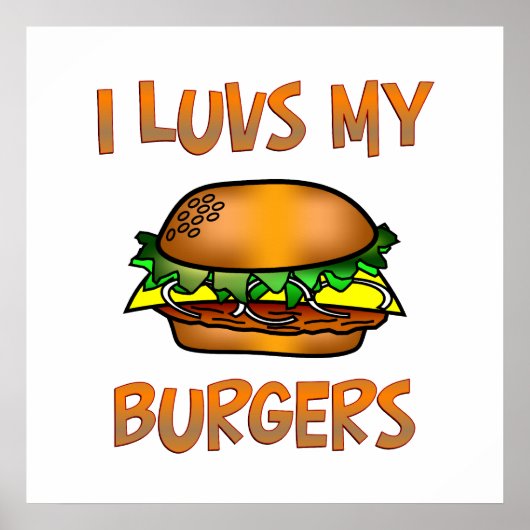 I Luvs Burgers Poster (Voorkant)
