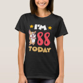 I m 88 Today T-shirt (Voorkant)