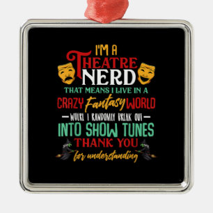 I m a Atre Nerd on Stage Acter Lovert Actor Actres Metalen Ornament