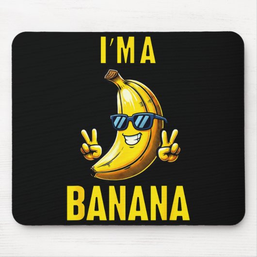 I’m A Banana Funny Cartoon Humor Design Muismat (Voorkant)