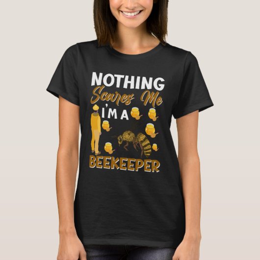 I m a Beekeeper Beekeeping Bee  Beehive  2 T-shirt (Voorkant)