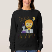 I m A Chemist I Have Solutions For Everything Chem Trui (Voorkant)