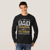 I m A Dad Grandpa And Veteran Fathers Day Papa Gra T-shirt (Voorkant volledig)