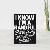 I’m A Handful Funny Sy Hands Quote Bold Flirty Wom Kaart (Voorkant)