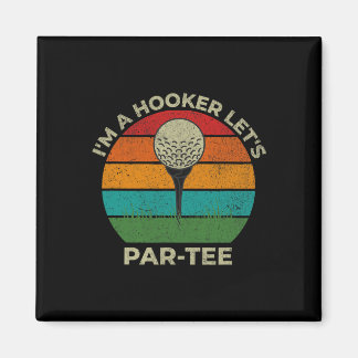 I&# m A Let&# s Par T-shirt Funny Golf Dad Vader Magneet