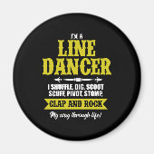 I m A Line Dancer Line Dansling Line Dance Cadeau Magneet (Voorkant)