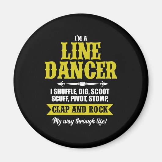 I m A Line Dancer Line Dansling Line Dance Cadeau Magneet (Voorkant)