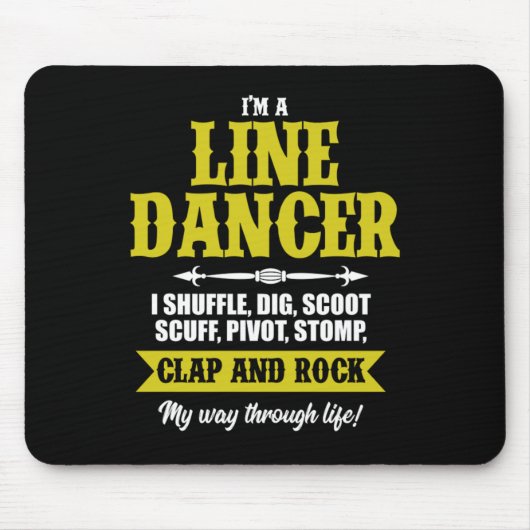 I m A Line Dancer Line Dansling Line Dance Cadeau Muismat (Voorkant)