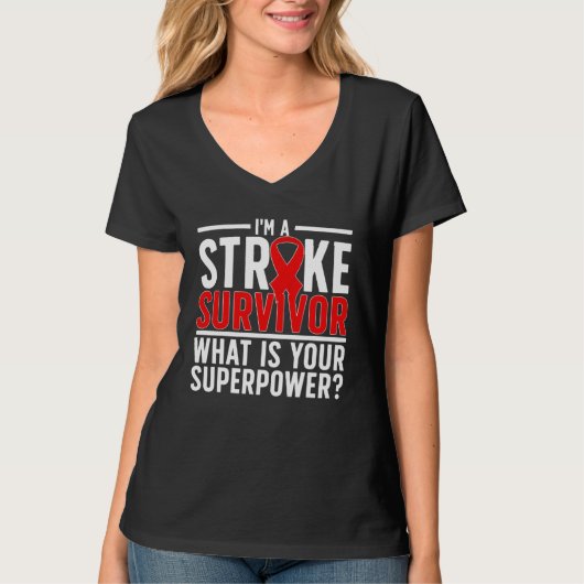I m A Stroke Survivor Stroke Awareness Month T-shirt (Voorkant)