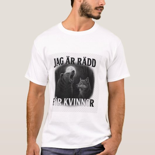 i m afraid of women t-shirt (Voorkant)