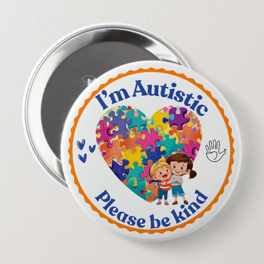 I’m Autistic please be kind pin button badge (Voorkant /achterkant)