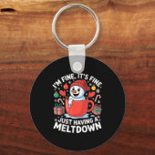 I’m Fine It’s Fine Just Having A Meltdown Funny Sn Sleutelhanger (Voorkant)