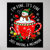 I’m Fine It’s Fine Just Having Meltdown Funny Chri Poster (Voorkant)