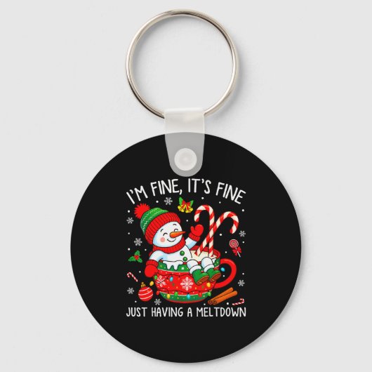I’m Fine It's Fine Just Having Meltdown Christmas Sleutelhanger (Voorkant)