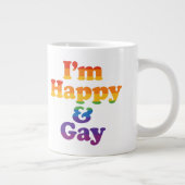“I’m Happy & Gay” Mug – Bold Pride Coffee Cup  Grote Koffiekop (Rechts)
