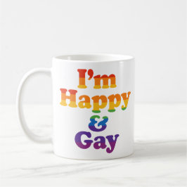 “I’m Happy & Gay” Mug – Bold Pride Coffee Cup Koffiemok