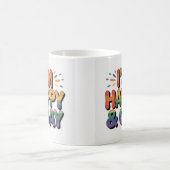 “I’m Happy & Gay” Pride Mug – We Are All Mugs Koffiemok (Center)