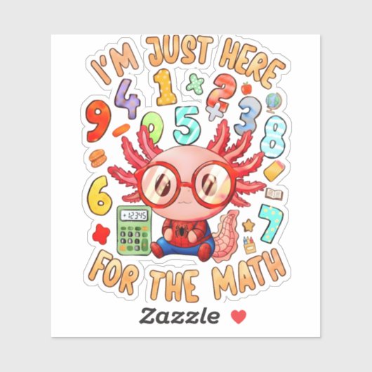 I’m Just Here for the Math Cute Maths Sticker UK (Vel)