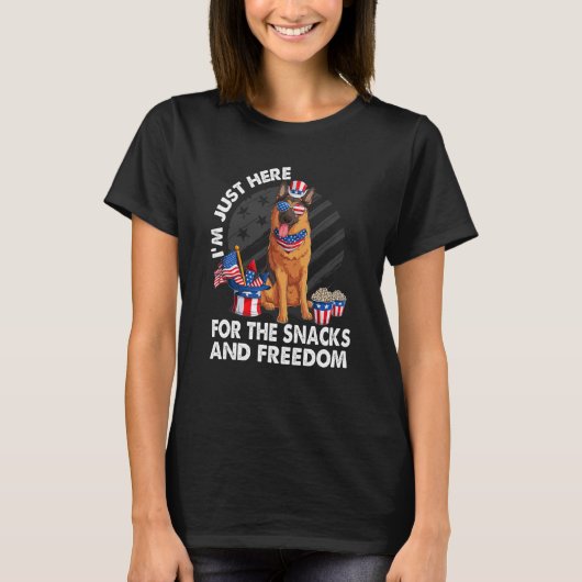 I m just here for the snacks and freedom German sh T-shirt (Voorkant)