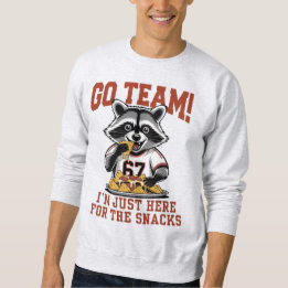 I’m Just Here For the Snacks, Funny Raccoon Sports Trui