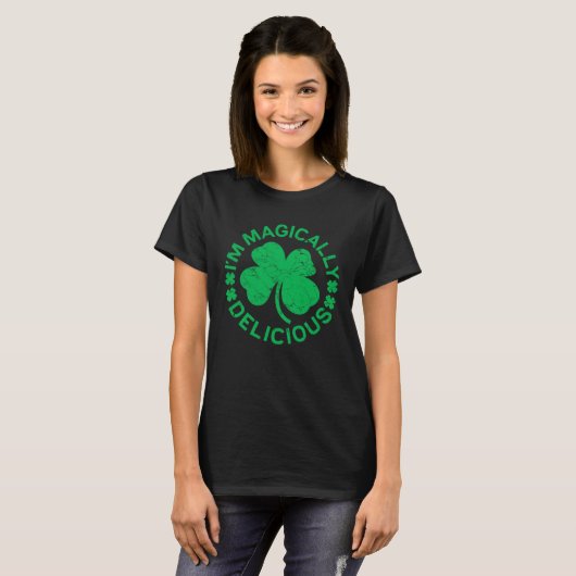 I m Magically Delicious  Saint Patrick s Day T-shirt (Voorkant volledig)