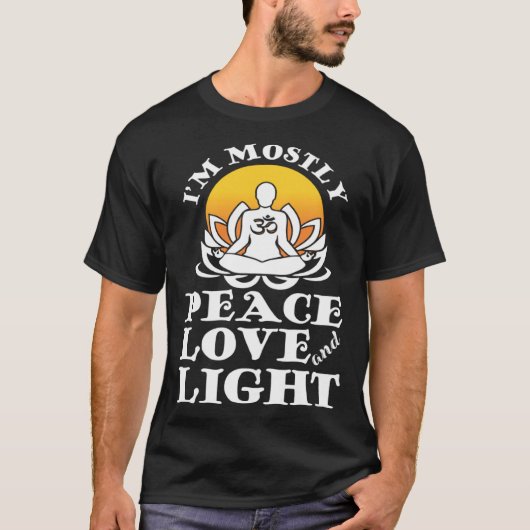 I m Mostly Peace Love And Light Retro Yoga  Namast T-shirt (Voorkant)