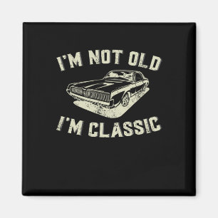 I&#; m Niet oud I &#; m Clic Retro Vintage Car Fun Magneet