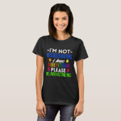 I M Not Misbehaving I Have Autism Please Be Unders T-shirt (Voorkant volledig)