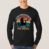 I m not procrastinating i m doing side quests t-shirt (Voorkant)
